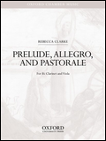 Clarke - Prelude, Allegro, and Pastorale (Clarinet, Viola)