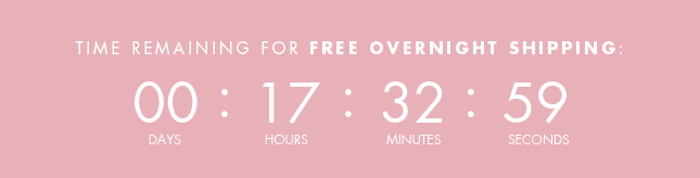 TIME REMAINING FOR FREE OVERNIGHT SHIPPING