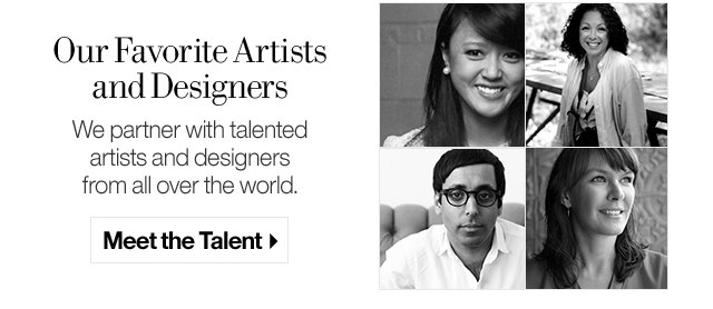 Meet Our Favorite Artists and Designers