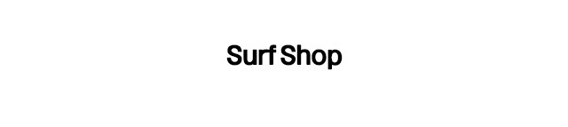 Product Headline - Shop Surf