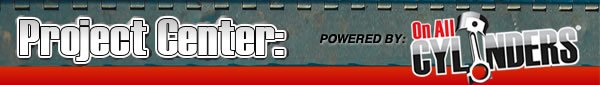 Project Center Powered by: OnAllCylinders