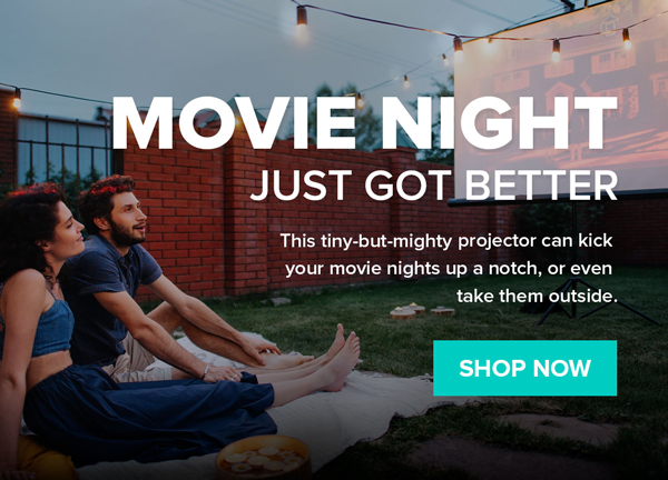 Movie night just got better | get now