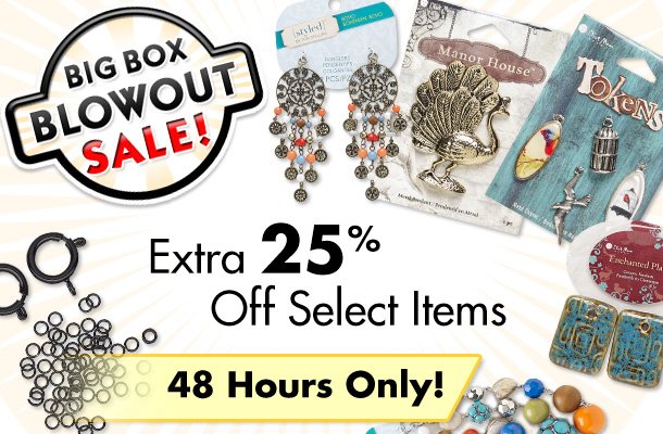 48-Hour Extra 25% Select Big Box Sale