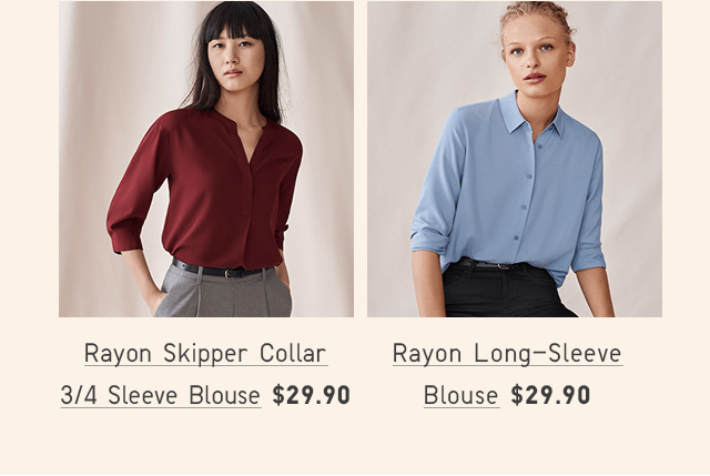 RAYON SKIPPER COLLAR 3/4 SLEEVE BOUSE $29.90, RAYON LONG-SLEEVE BLOUSE $29.90