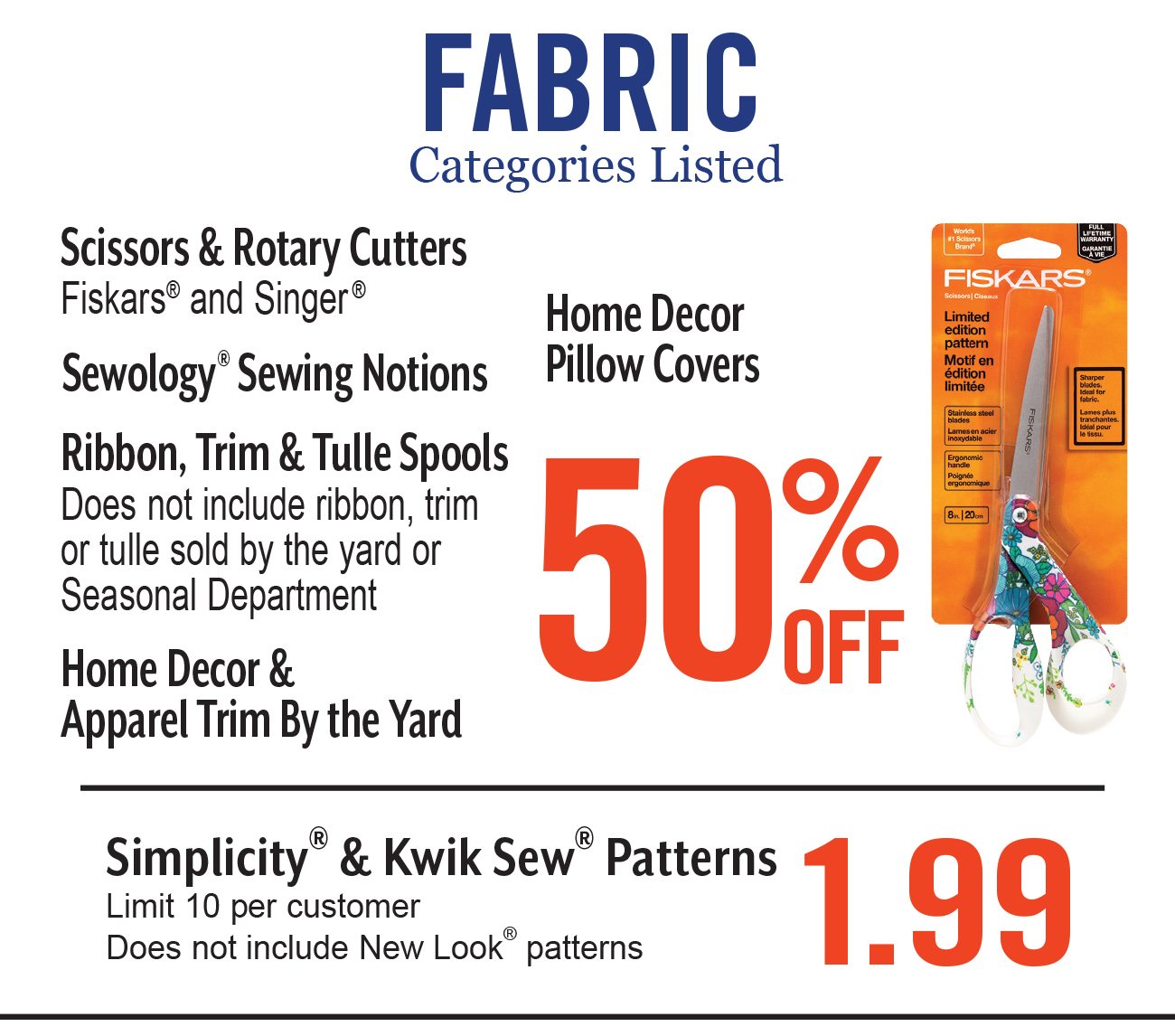 Select Categories of Fabric 50% Off