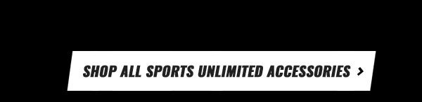 SHOP ALL Sports Unlimited Accessories