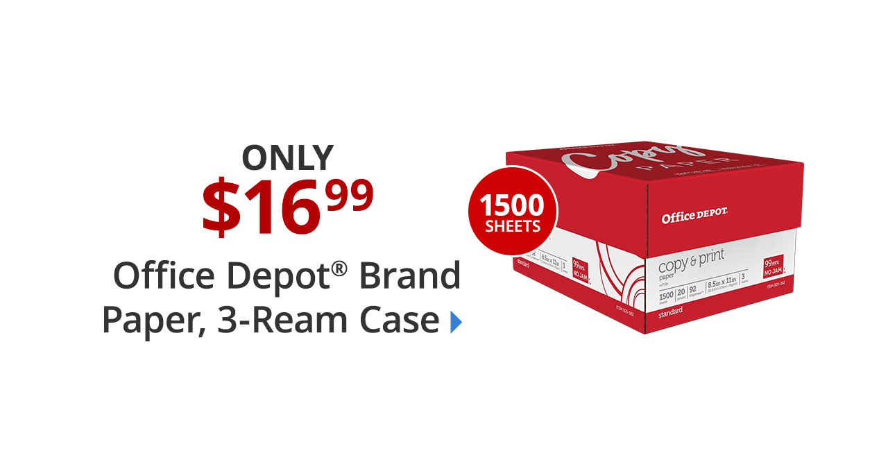 $16.99 3-ream case Office Depot paper