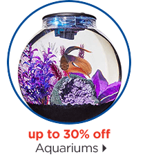 Up to 30% off. Aquariums.