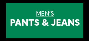 MEN'S PANTS & JEANS