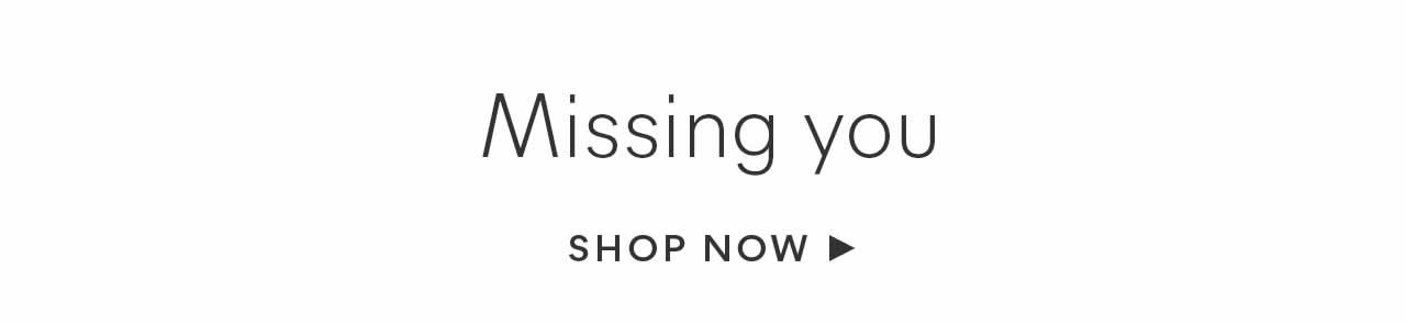 Shop Now(Missing You)
