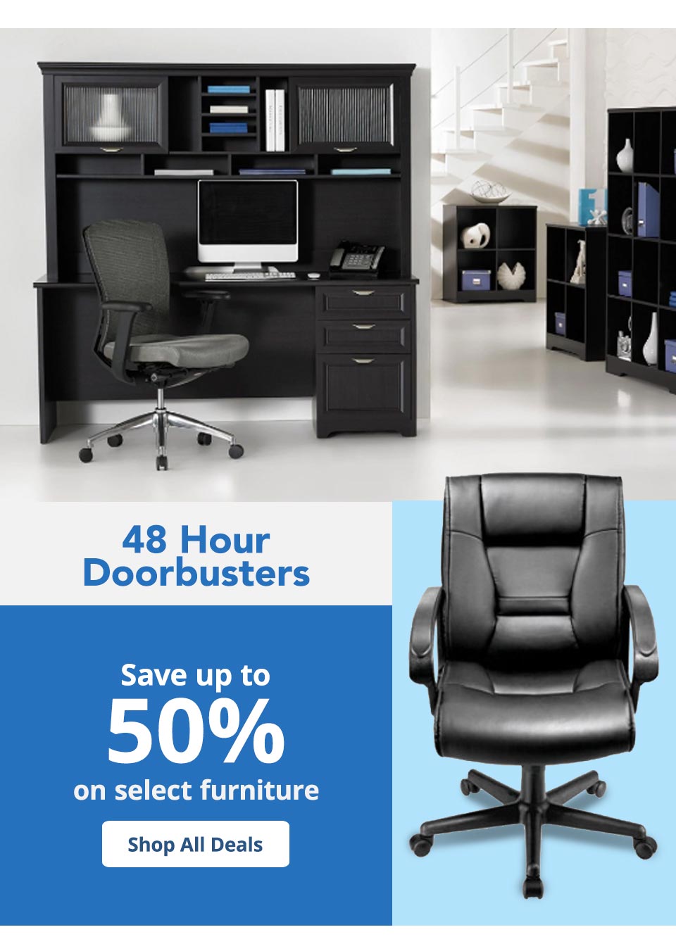 48HR Door Buster - Save up to 50% on Furniture