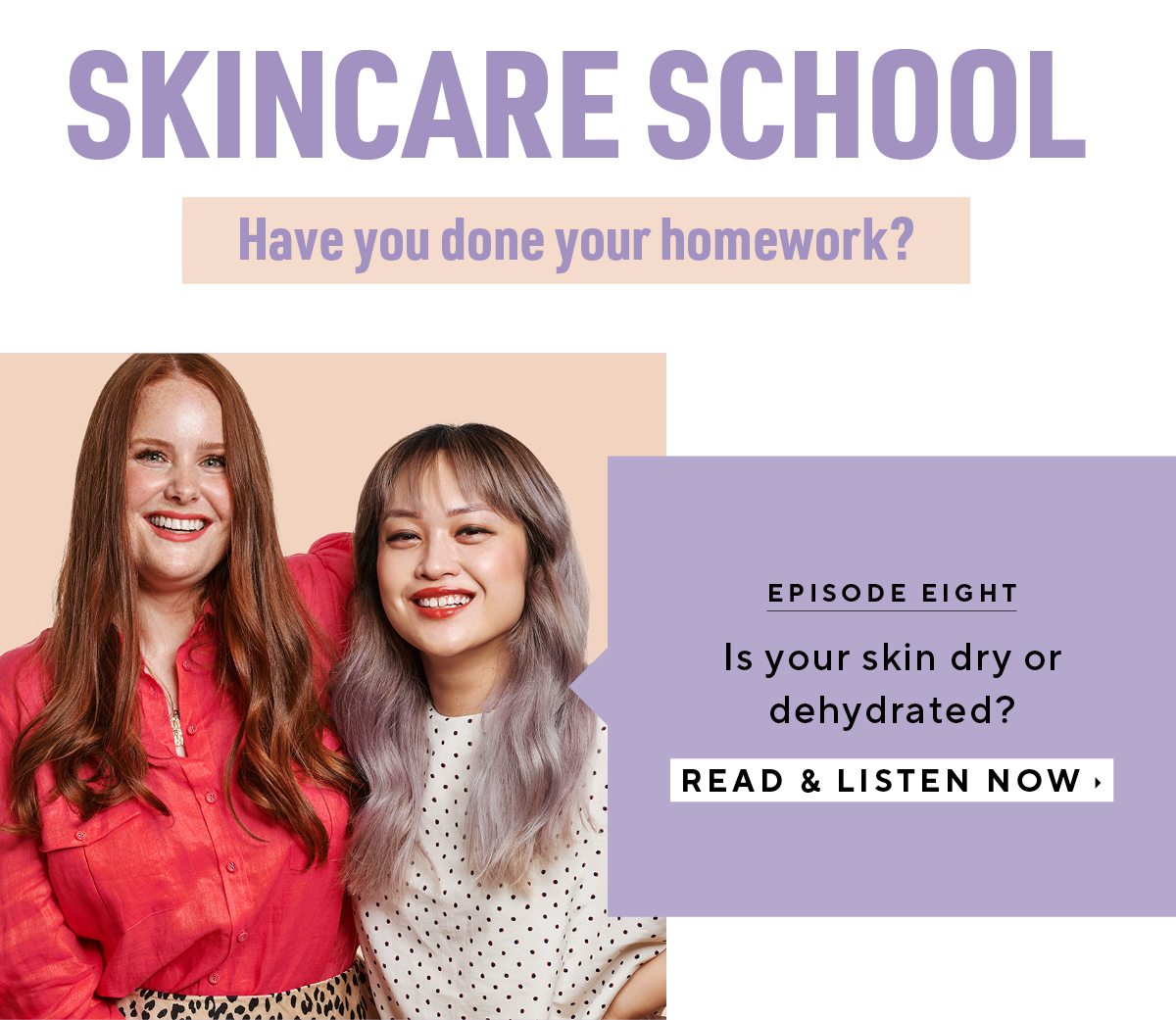 Skincare School | Is your skin dry or dehydrated?
