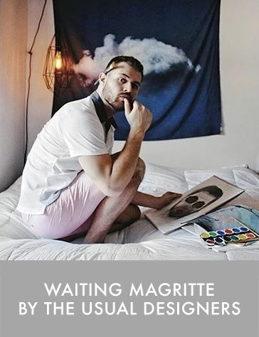 WAITING MAGRITTE by THE USUAL DESIGNERS