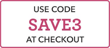 USE CODE SAVE3 AT CHECKOUT