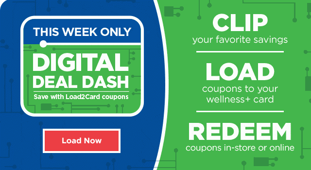 THIS WEEK ONLY - DIGITAL DEAL DASH - Load Now