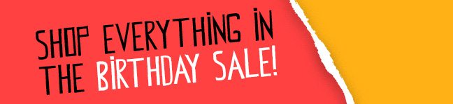 Shop Everything In The Birthday Sale