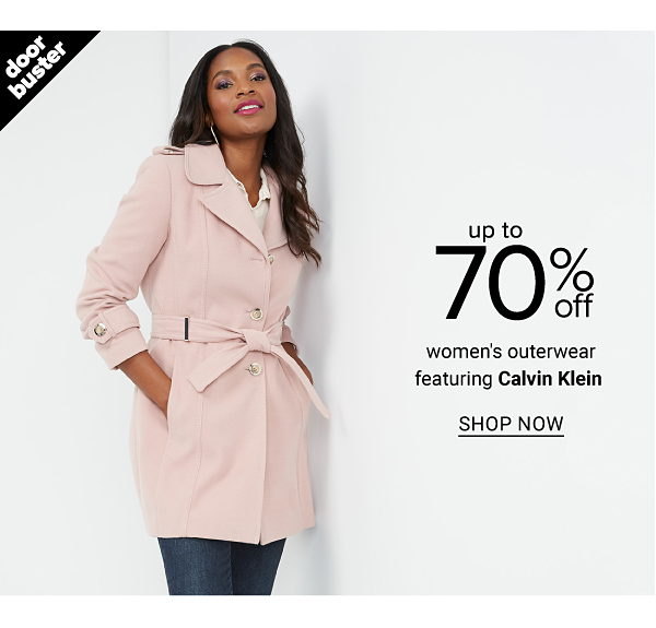 Doorbuster - Up to 70% off women's outerwear featuring Calvin Klein. Shop Now.