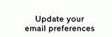 Update your email preferences