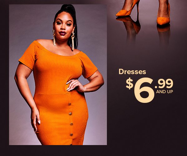 Shop Dresses $6.99 and Up