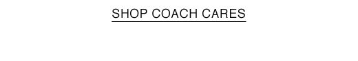 SHOP COACH CARES