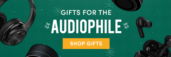 Gifts for the Audiophile | Shop Gifts