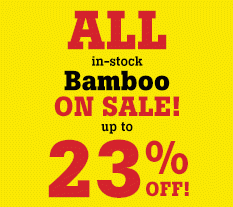 ALL in-stock Bamboo ON SALE!