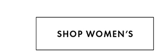 SHOP WOMEN’S