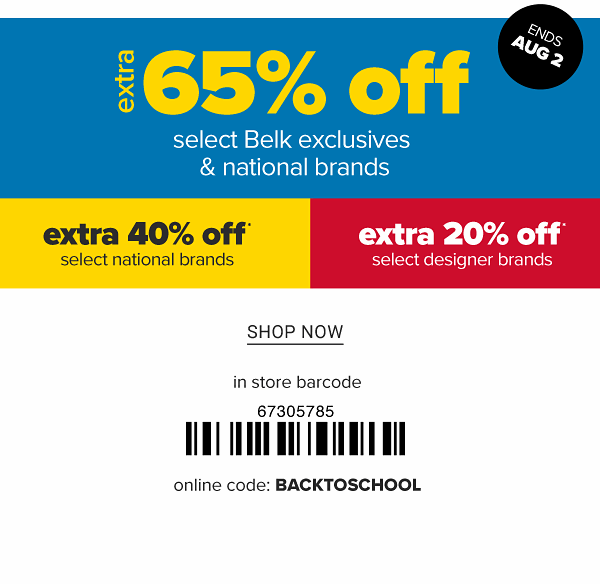 Last Day! - Extra 60% off select Belk exclusives & national brands | extra 30% select national brands, extra 15% select designer brands. Shop Now.