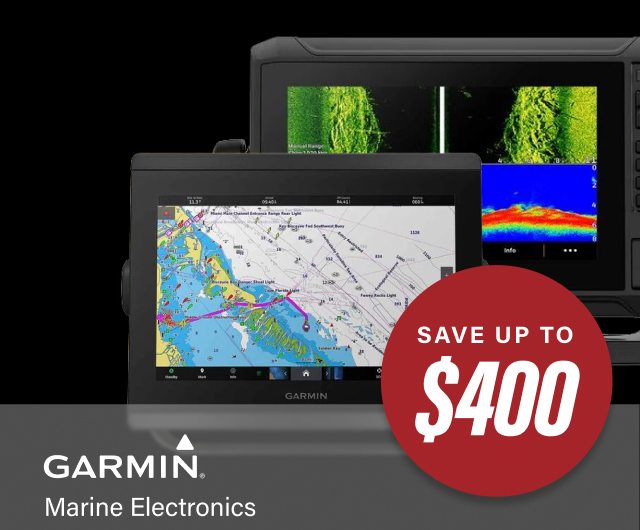 Save Up To $400 on Garmin Marine Electronics