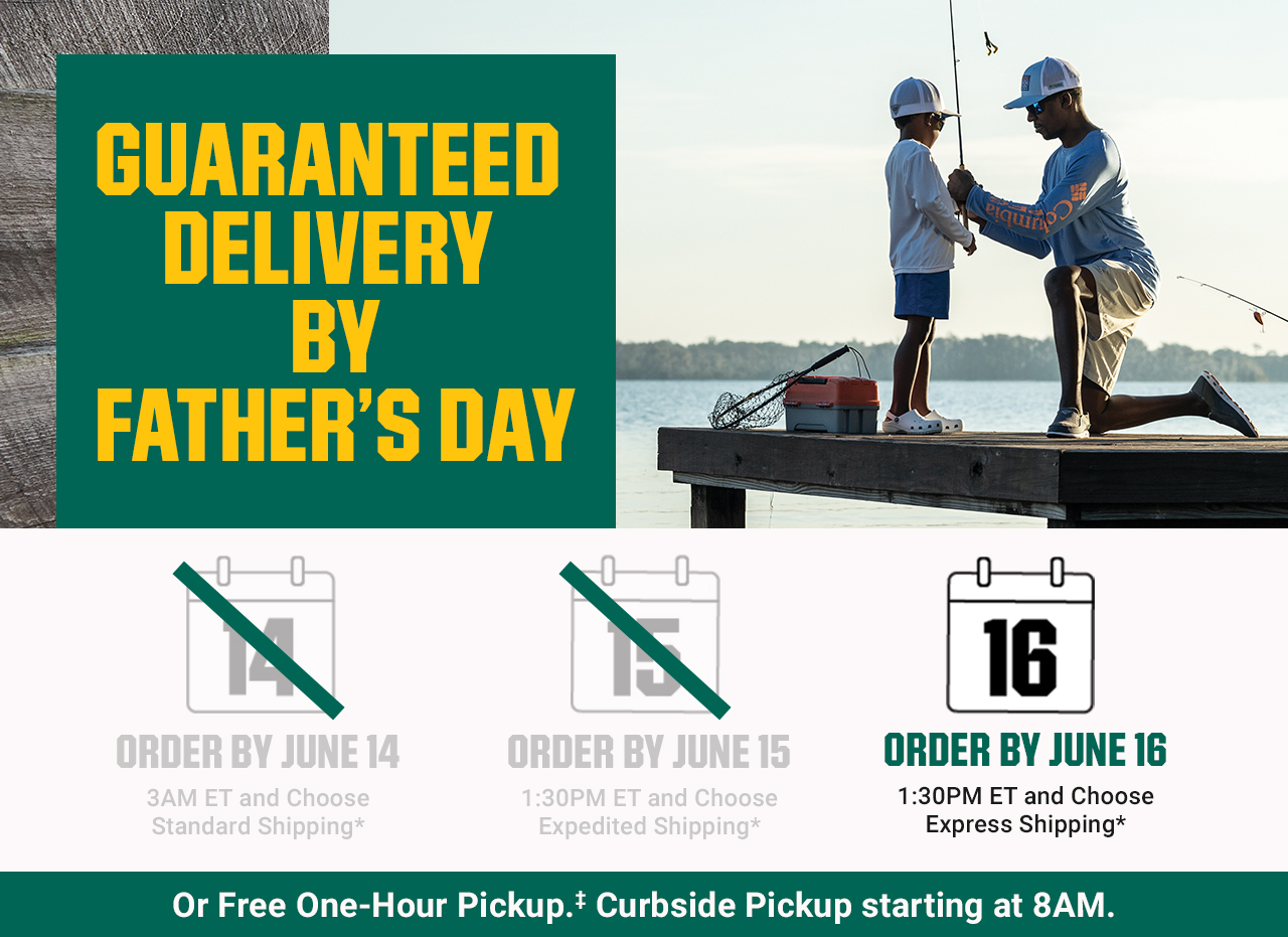 Guaranteed delivery by father’s day. Order by June 14 3am et and choose standard shipping*. Order by June 15 1:30pm et and choose expedited shipping*. Order by June 16 1:30pm et and choose express shipping*. Or free one-hour pickup‡. Curbside pickup starting at 8am.
