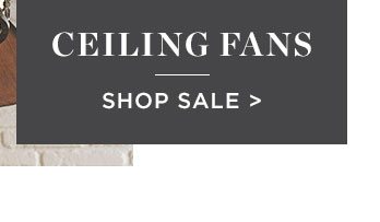 Ceiling Fans - Shop Sale