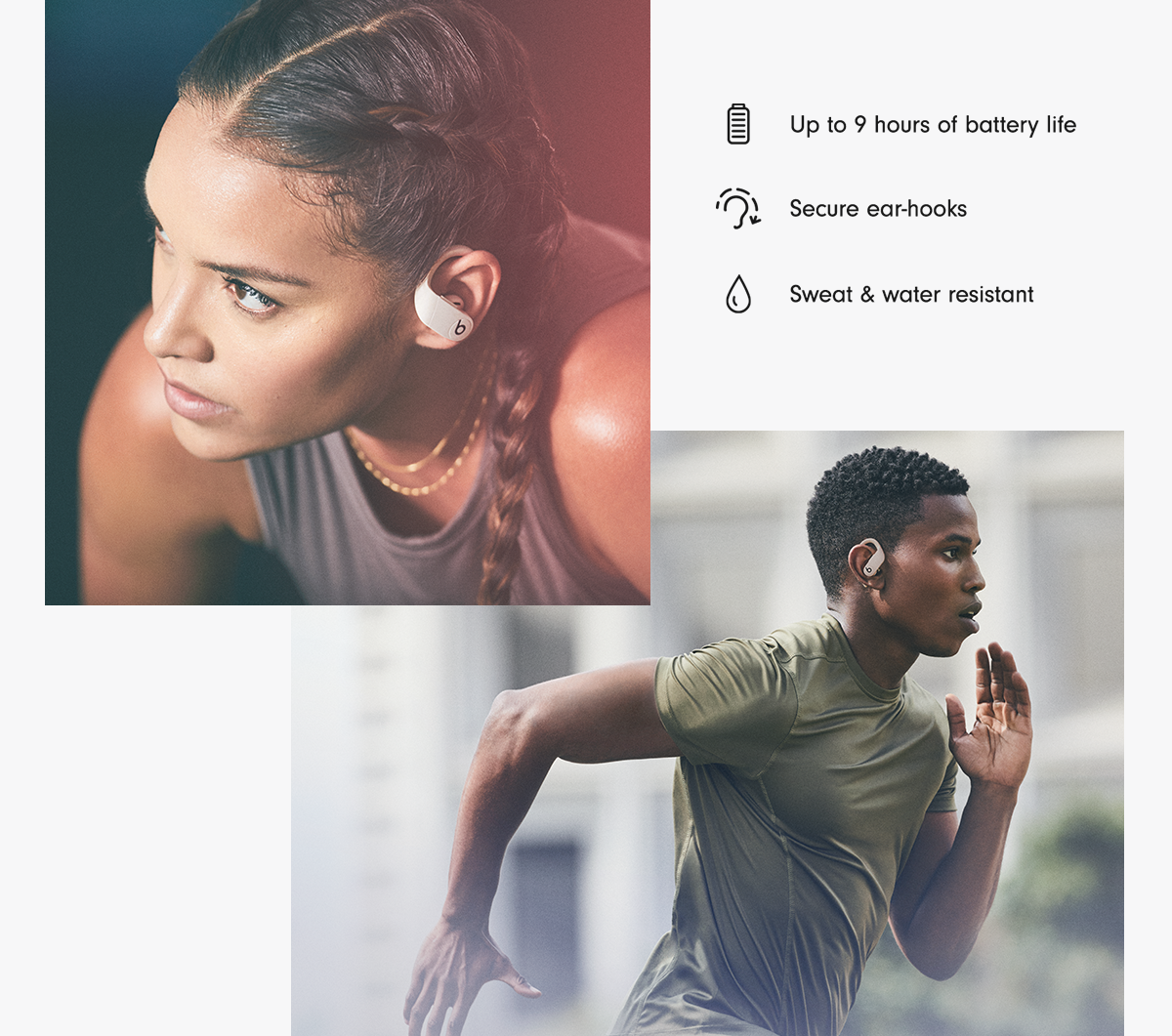 Female athlete wearing Ivory Powerbeats Pro,getting ready to exercise,Powerbeats Pro come with up to 9 hours of battery life, secure ear-hooks, and are sweat and water resistant & Male athlete wearing Ivory Powerbeats Pro in a running motion.