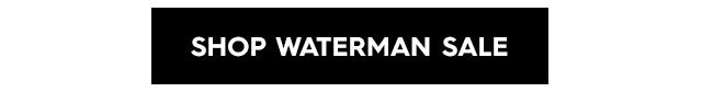 Hero CTA 2 - Shop Waterman Sale