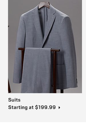 Suits Starting at $149.99