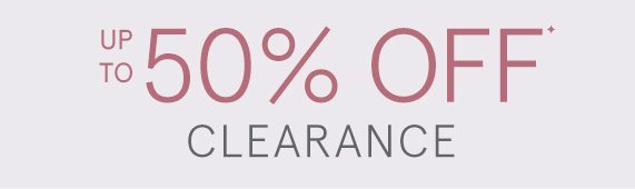 Up to 50% Off Clearance