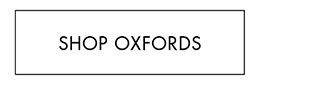 SHOP OXFORDS