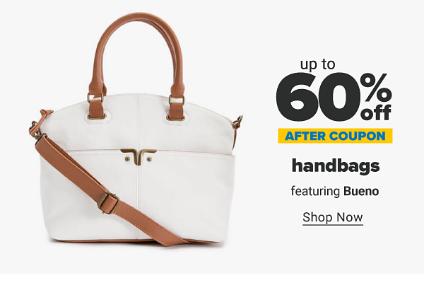 Up to 60% off handbags after coupon, featurinf Bueno. Shop Now.