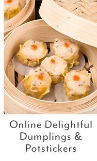 Online Delightful Dumplings & Potstickers (Eastern Time)