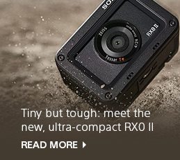 Tiny but tough: meet the new, ultra-compact RX0 II | READ MORE