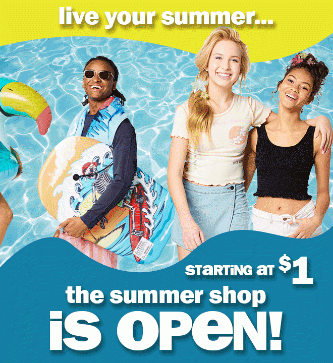 live your summer...the summer shop is open!