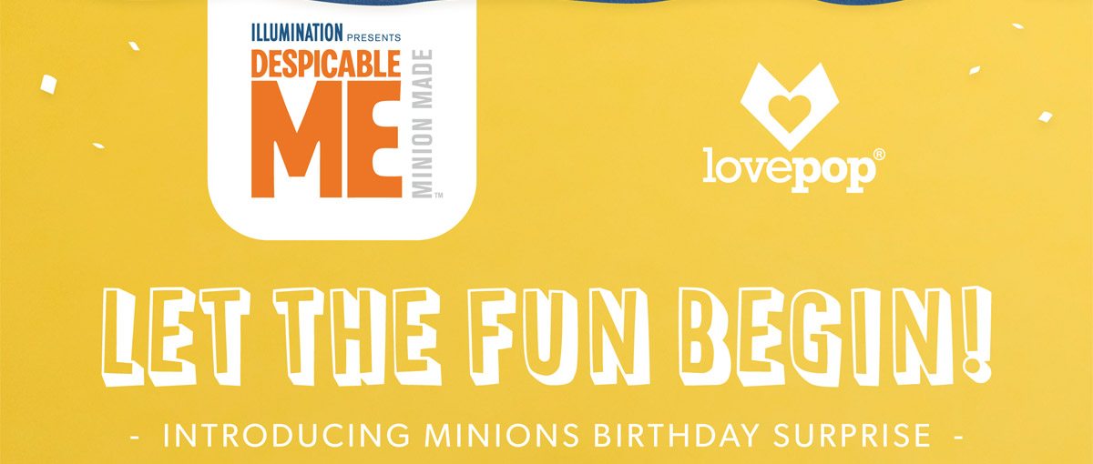 Let the fun begin! Introducing Minions Birthday Surprise