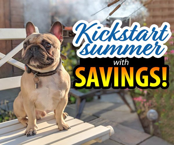 Kickstart Summer with Savings!