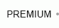 PREMIUM