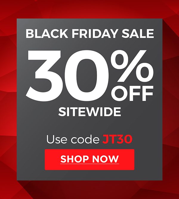 Black Friday Sale 30% Off Sitewide | Use Code JT30 | Shop Now