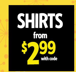 80% OFF SHIRTS now from $2.99 with code