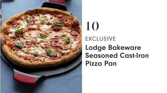 10 - EXCLUSIVE - Lodge Bakeware Seasoned Cast-Iron Pizza Pan