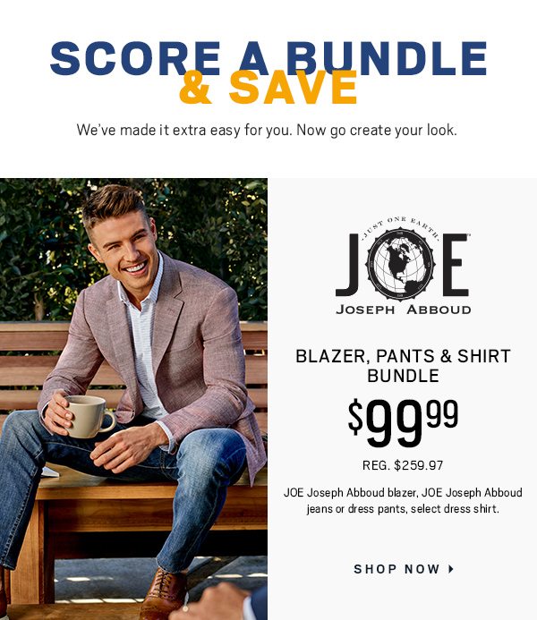 JOE BUNDLE $99.99 SHOP NOW