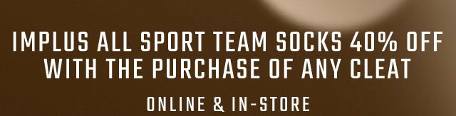 Sport Team Socks 40% off with purchase of cleat