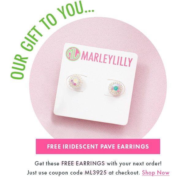 Free Earrings with code ML3925!