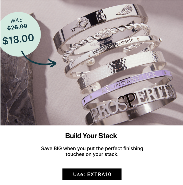 Build Your Stack | Save BIG when you put the perfect finishing touches on your stack. | SHOP NOW